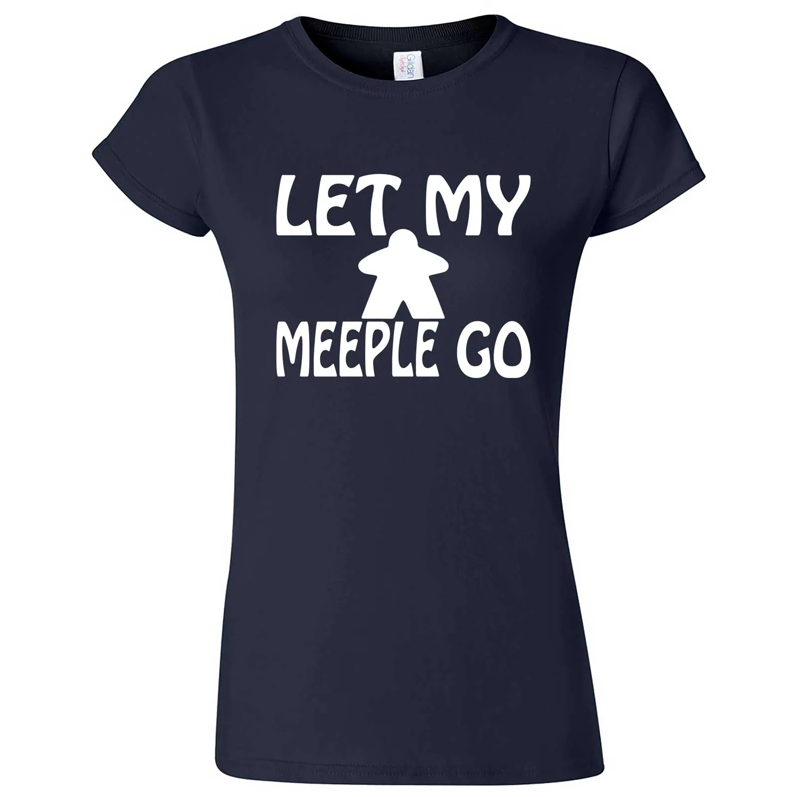 "Let My Meeple Go" women's t-shirt