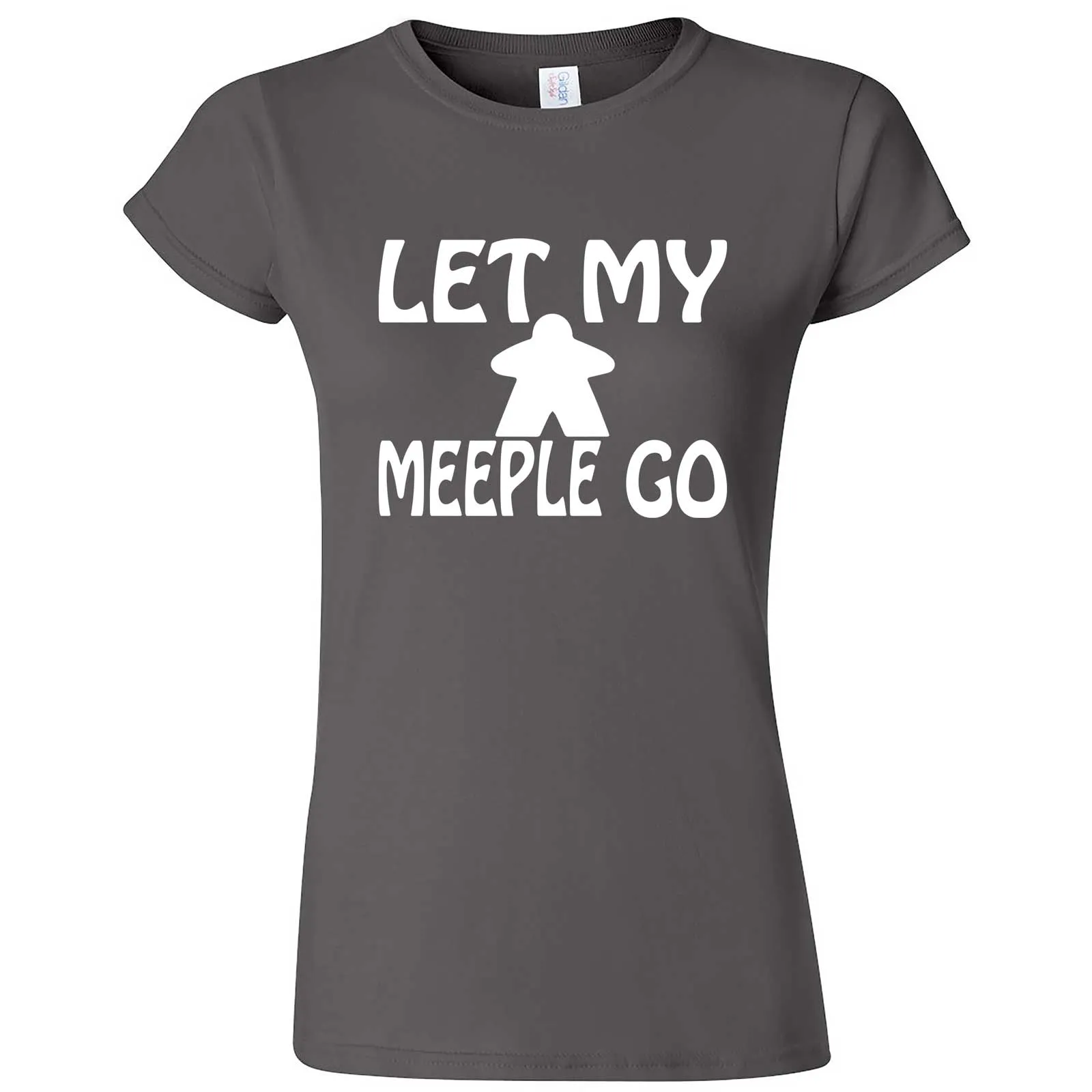 "Let My Meeple Go" women's t-shirt