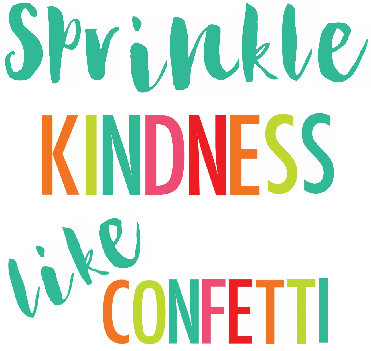 "Sprinkle Kindness like Confetti" Inspirational Classroom Headline | Black, White and Stylish Brights Confetti | UPRINT | Schoolgirl Style